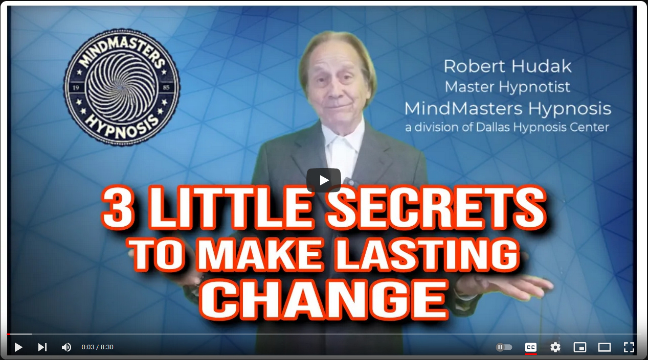 Three Little Secrets (Techniques) to Make Lasting Change